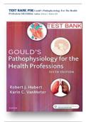 TEST BANK FOR Gould&rsquo;s Pathophysiology For The Health &NewLine;Professions 6th Edition Author&colon;