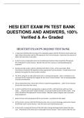 HESI EXIT EXAM PN TEST BANK &NewLine;QUESTIONS AND ANSWERS&comma; 100&percnt; &NewLine;Verified & A&plus; Graded 