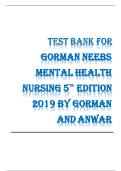 Gorman Neebs &NewLine;Mental Health &NewLine;Nursing 5th &NewLine;Edition &NewLine;2019 by Gorman &NewLine;and Anwar