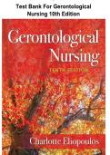 Test Bank For Gerontological Nursing 10th Edition By Eliopoulos  