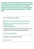 LOUISIANA TITLE INSUARANCE EXAM 2026&sol;2027 PRACTICE &NewLine;QUESTIONS AND A NEW UPDATED STUDY GUIDE ACCURATE &NewLine;EXAM APPROVED QUESTIONS AND CORRECT VERIFIED &NewLine;ANSWERS WITH DETAILED RATIONALES &lpar;A NEW UPDATED &NewLine;VERSION 2026 EDITION&rpar; &vert;ALREADY GRADED A&plus; &lpar;BRAND &NewLine;NEW&excl;