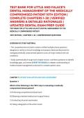 TEST BANK FOR LITTLE AND FALACE&rsquo;S DENTAL MANAGEMENT OF THE MEDICALLY COMPROMISED PATIENT 10TH EDITION &vert; COMPLETE CHAPTERS 1&ndash;30 &vert; VERIFIED ANSWERS & DETAILED RATIONALES &vert; UPDATED DENTAL EXAM PREP GUIDE