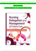 Test Bank for Nursing Delegation and Management of Patient Care&comma; 3rd&NewLine;Edition by Motacki&NewLine;&vert; Verified Chapter's 1 - 21 &vert; Complete Newest Version