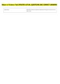 Nature of Science Test UPDATED ACTUAL QUESTIONS AND CORRECT ANSWERS 