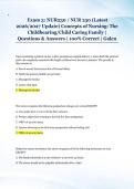 Exam 3&colon; NUR230 &sol; NUR 230 &lpar;Latest &NewLine;2026&sol;2027 Update&rpar; Concepts of Nursing&colon; The &NewLine;Childbearing&sol;Child Caring Family &vert; &NewLine;Questions & Answers &vert; 100&percnt; Correct &vert; Galen