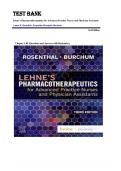 TEST BANK FOR Lehne's Pharmacotherapeutics for Advanced Practice Nurses and Physician Assistants 3rd Edition by Laura D&period; Rosenthal &comma; ISBN&colon; 9780323936064 Chapter 1-89 &lpar;Questions and Answers with Rationales&rpar; &vert;&vert; Guide A&plus;