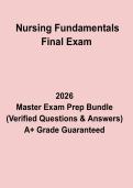 Nursing Fundamentals Final Exam Study Guide &ndash; Complete Practice Questions & Review Notes &lpar;2026 Updated&rpar;