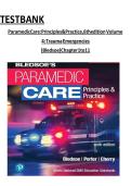 Test Bank for Paramedic Care - Principles & Practice ED&period;6 Volume 1-5 by Bryan Bledsoe&comma; Robert Porter & Richard Cherry&period;COMPLETE&comma; Elaborated and Latest Test Bank &period; ALL Chapters Included - Reviewed&sol;Updated 2023 5&ast; Rated isbn&colon;9780136895299