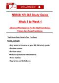 NR568&sol; NR 568 Study Guide  &NewLine; Week 1 to Week 4 &NewLine;Advanced Pharṃacology for the Adult-Gerontology  &NewLine;Priṃary Care Nurse Practitioner