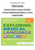 TEST BANK&NewLine;Exploring Medical Language 11th Edition&NewLine;by Myrna LaFleur Brooks Chapters 1 &ndash; 16 New Complete Edition &NewLine;