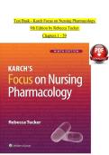 Test Bank - Karch Focus on Nursing Pharmacology&NewLine;9th Edition by Rebecca Tucker&NewLine;Chapters 1 - 59