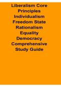 Liberalism Core Principles Individualism Freedom State Rationalism Equality Democracy Comprehensive Study Guide Political Theory 2025&sol; 2026