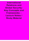 International Relations and Global Security Key Concepts and Frameworks Lecture Notes Study 2025&sol; 2026 Comprehensive Guide