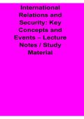 International Relations and Security Key Concepts and Events Lecture Notes Study Material 2025&sol; 2026 Comprehensive Guide