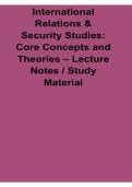 International Relations & Security Studies Core Concepts and Theories Lecture Notes Study 2025&sol; 2026 Comprehensive Guide