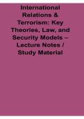 International Relations & Terrorism Key Theories Law and Security Models Lecture Notes Study 2025&sol; 2026 Comprehensive Guide
