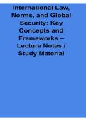 International Law Norms and Global Security Key Concepts and Frameworks Lecture Notes Study 2025&sol; 2026 Comprehensive Guide