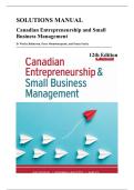 Solutions Manual &mdash; Canadian Entrepreneurship and Small Business Management&comma; 12th Edition &lpar;Balderson&comma; Mombourquette & Farley&comma; 2023&rpar;&comma; Chapters 1-14 &vert; All Chapters Covered