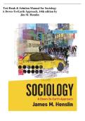 TEST BANK FOR SOCIOLOGY&colon; A DOWN-TO-EARTH APPROACH BY JAMES M&period; HENSLIN&comma; 14TH EDITION &vert;&vert; ALL CHAPTERS COVERED &vert;&vert; A&plus; MATERIAL &vert;&vert; ISBN&colon; 978-0134740003 &vert;&vert; QUESTIONS AND VERIFIED ANSWERS &vert;&vert; SUCCESS