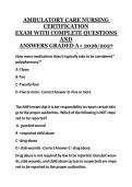 Ambulatory Care Nursing Certification Exam 2026&sol;2027 &ndash; Complete Questions and Answers Graded A&plus; for Certification Review