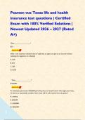 Pearson vue Texas life and health insurance test questions &vert; Certified Exam with 100&percnt; Verified Solutions &vert; Newest Updated 2026 &ndash; 2027 &lpar;Rated A&plus;&rpar;&NewLine;&NewLine; 