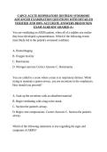 CAPCE ACUTE RESPIRATORY DISTRESS SYNDROME ADVANCED EXAMINATION QUESTIONS WITH DETAILED VERIFIED AND 100&percnt; ACCURATE ANSWERS BRAND NEW EXAM ALREADY GRADED A&plus;