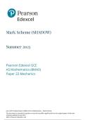 Edexcel AS Level May June 2025 Mathematics Paper 22 Mechanics Shadow Mark Scheme