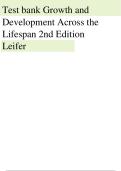 Growth and Development Across the Lifespan 2nd Edition by Gloria Leifer Test Bank