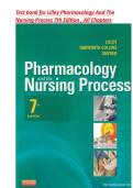 Test bank for Lilley Pharmacology And The Nursing Process 7th Edition &vert; ISBN-13 978-0323087896 &vert; All Chapters 