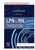 TEST BANK FOR LPN TO RN TRANSITIONS 5TH EDITION BY CLAYWELL&NewLine;All Chapters &lpar;1-18&rpar;Questions With Verified Answers Graded A&plus;