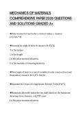 MECHANICS OF MATERIALS&NewLine;COMPREHENSIVE PAPER 2026 QUESTIONS&NewLine;AND SOLUTIONS GRADED A&plus;