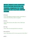 MPOETC PENNSYLVANIA MUNICIPAL&NewLine;POLICE OFFICERS EDUCATION AND&NewLine;TRAINING COMMISSION TEST PAPER&NewLine;QUESTIONS AND SOLUTIONS VERIFIED&NewLine;ANSWER