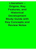 Liberalism Origins Key Features and Historical Development Study Guide with Key Concepts and Review 2025&sol; 2026 Comprehensive Politics Guide