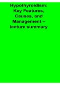 Hypothyroidism Key Features Causes and Management Lecture Summary 2025&sol; 2026 Comprehensive Endocrine Study Guide