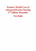 Test Bank For Women's Health Care in Advanced Practice Nursing 2nd Edition by Ivy M&period; Alexander