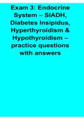 Exam 3 Endocrine System SIADH Diabetes Insipidus Hyperthyroidism Hypothyroidism Study Guide 2025&sol; 2026 Comprehensive Review