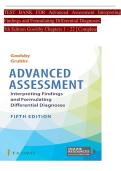 ADVANCED ASSESSMENT 5TH EDITION GOOLSBY GRUBBS COMPLETE TEST BANK &vert; ALL  CHAPTERS &vert; VERIFIED ANSWERS