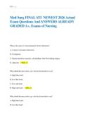 Med Surg FINAL ATI  NEWEST 2026 Actual &NewLine;Exam Questions And ANSWERS ALREADY &NewLine;GRADED A&plus;&comma; Exams of Nursing 