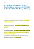 VIRTUAL ATI Med Surg SET NEWEST &NewLine;2026 Actual Exam Questions And ANSWERS &NewLine;ALREADY GRADED A&plus;&comma; Exams of Nursing
