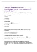 Practice of Mental Health Nursing&semi;&NewLine;Psychobiological Disorders Exam questions and&NewLine;answers Graded A&plus;