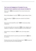 Tort Law and Negligence Principles for Law&NewLine;Students Exam questions and answers Graded A&plus;