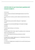 Unit One Intro to Law Terms Exam questions and&NewLine;answers Graded A&plus;&NewLine;Common Law&NewLine;A system in which court decisions establish legal principles and rules of law&period;&NewLine;Trial Courts&NewLine;Courts that listen to testimony&comma; consider evidence and decide the facts of the&NewLine;ca