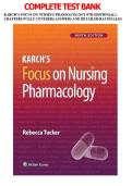 TEST BANK FOR KARCH&rsquo;S FOCUS ON NURSING PHARMACOLOGY 9TH EDITION&vert;&vert;ALL CHAPTERS FULLY COVERED&vert;&vert; ANSWERS AND DETAILED RATIONALES LATEST UPDATE