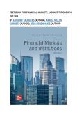 Test bank for Financial Markets and Institutions 8th Edition&NewLine;by Anthony Saunders &lpar;Author&rpar;&comma; Marcia Millon Cornett &lpar;Author&rpar;&comma; Otgo Erhemjamts &lpar;Author&rpar; all pages fully covered with test questions and answers graded A&plus;