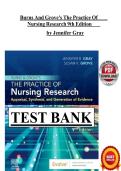 Test Bank for Burns and Grove&rsquo;s The Practice of Nursing Research &lpar;9th Edition&rpar; by Jennifer R&period; Gray &vert; Complete Questions & Verified Answers Study Guide