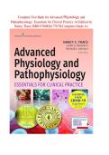 Test Bank for Advanced Physiology and Pathophysiology&colon; Essentials for Clinical Practice 1st Edition by Nancy Tkacs &vert; Questions and Answers &vert; 100&percnt; Guarantee Pass &vert; Complete Advanced Pathophysiology Exam Prep