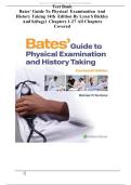 Bates Guide To Physical Examination and History Taking 14th Edition Bickley Test Bank All Chapter Complete Guide Grade A&plus; Exam Questions Answers Resource