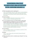 ANESTHESIA PRACTICE&NewLine;EXAMINATION 2026 QUESTIONS&NewLine;WITH ANSWERS GRADED A&plus;&NewLine;