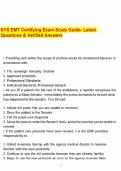 NYS EMT Certifying Exam Study Guide- Latest Questions & Verified Answers