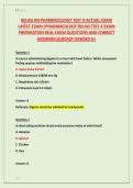 RELIAS RN PHARMACOLOGY TEST A ACTUAL EXAM &NewLine;LATEST EXAM &sol;PHARMACOLOGY RELIAS TEST A EXAM &NewLine;PREPARATION REAL EXAM QUESTIONS AND CORRECT &NewLine;ANSWERS&vert;ALREADY GRADED A&plus;
